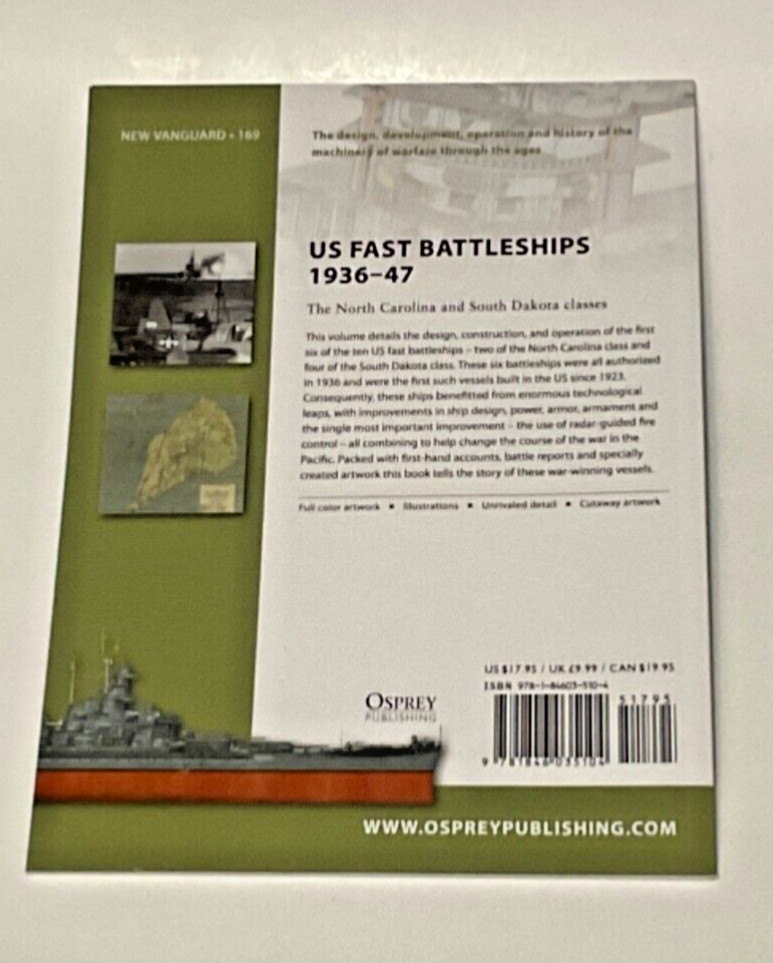 US Fast Battleships 1936-47: The North Carolina and South Dakota Classes