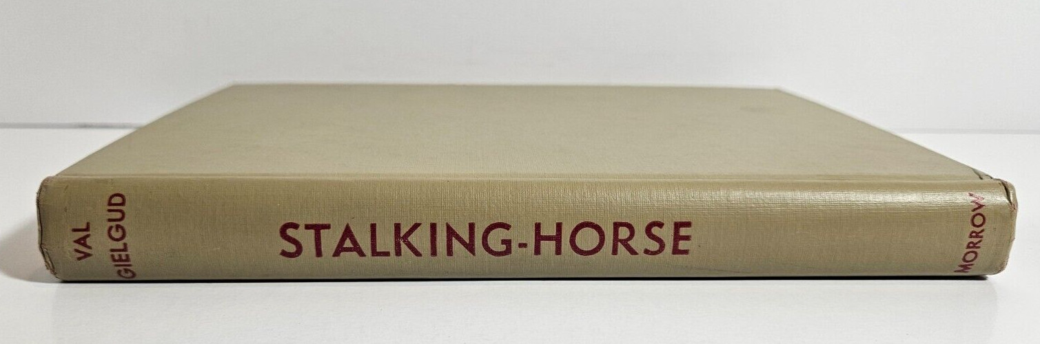 Stalking-Horse by Val Gielgud, 1950 William Morrow & Co.