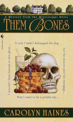 Them Bones: A Mystery from the Mississippi Delta – Mass Market Paperback – GOOD