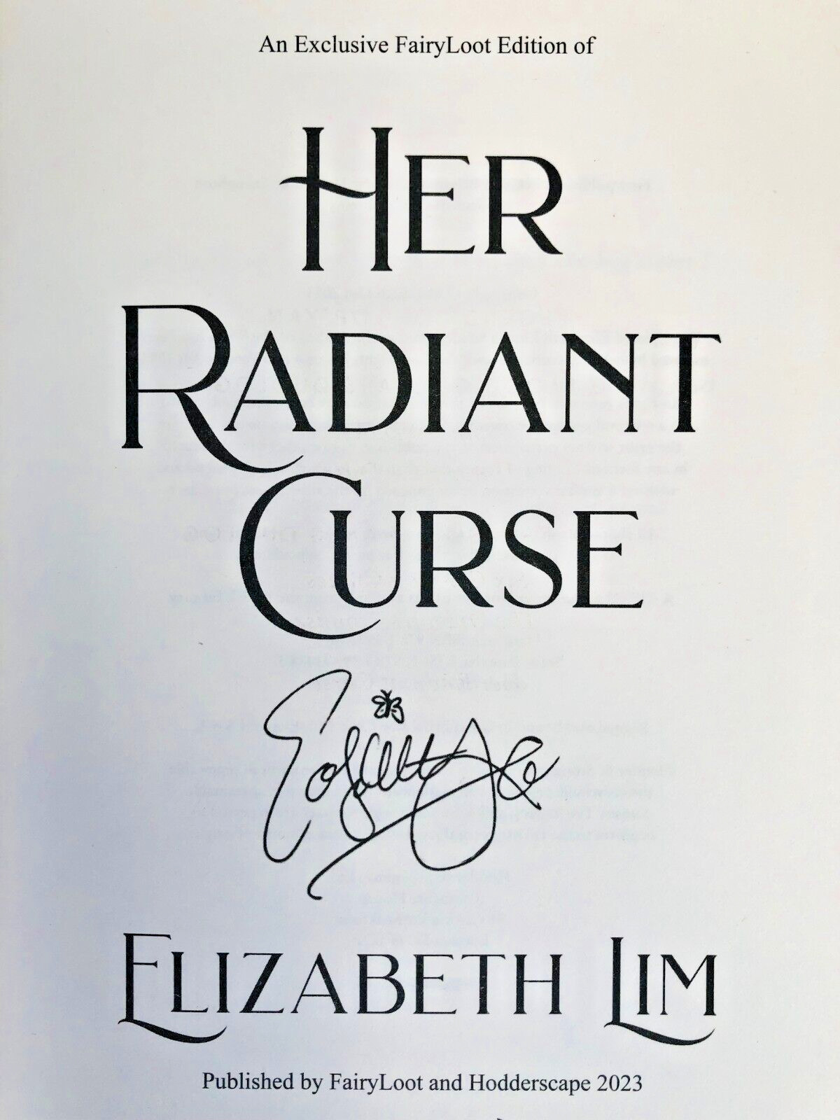 SIGNED Her Radiant Curse by Elizabeth Lim FAIRYLOOT EXCLUSIVE Stenciled Edge NEW