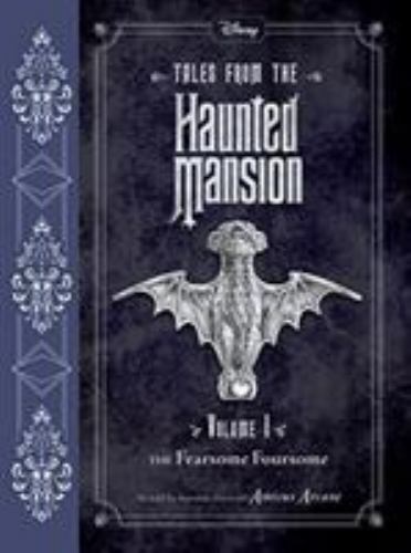 Tales from the Haunted Mansion: Volume I : The Fearsome Foursome by Amicus…