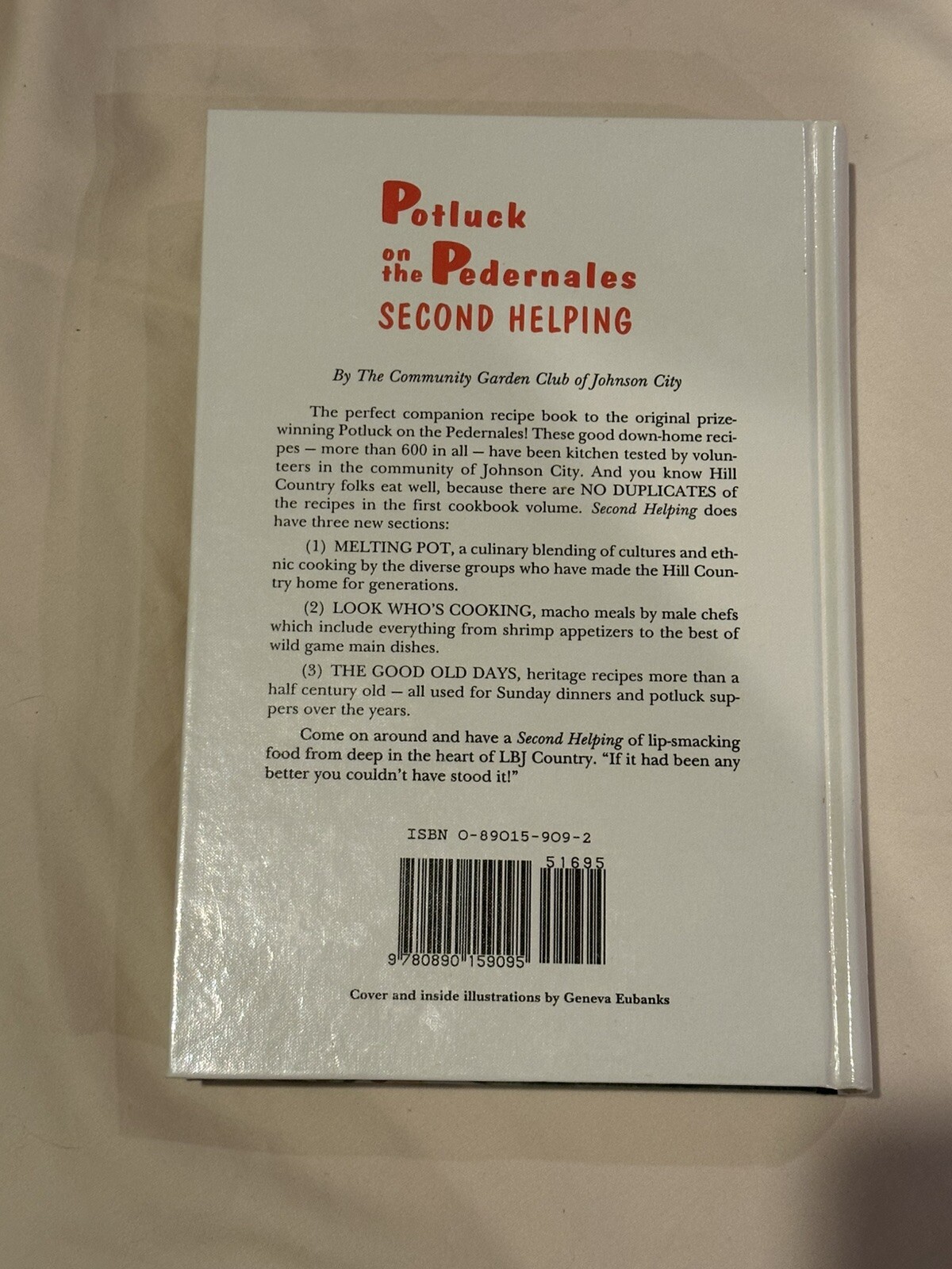Potluck on the Pedernales: Second Helping by Garden Club. Com, 1st ed, 2nd print