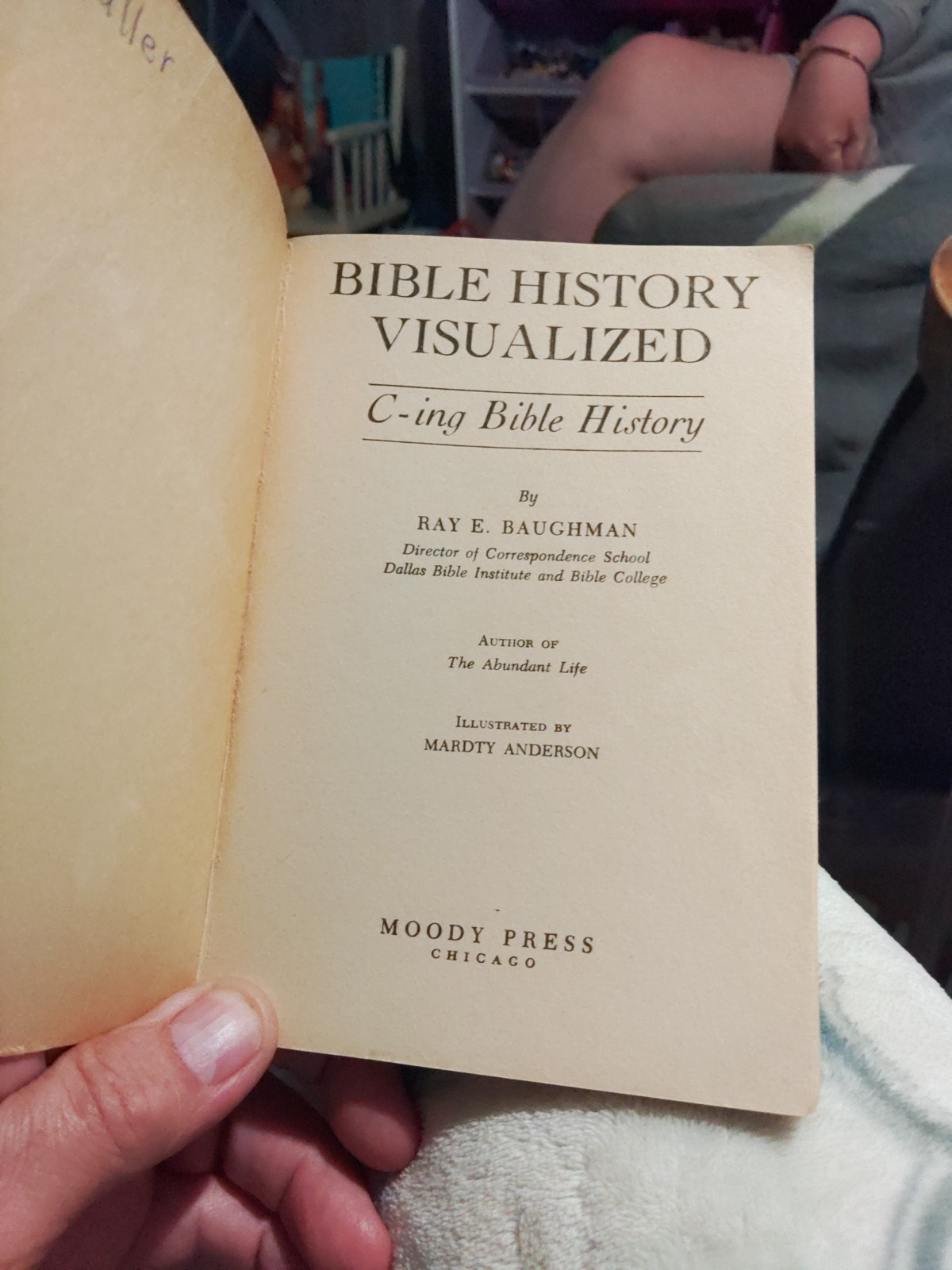 1963 BIBLE HISTORY VISUALIZED Ray Baughman Moody Press Paperback