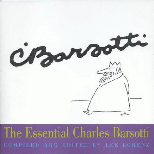 The Essential Charles Barsotti (The Essential Cartoonists Library), Lorenz, Lee,