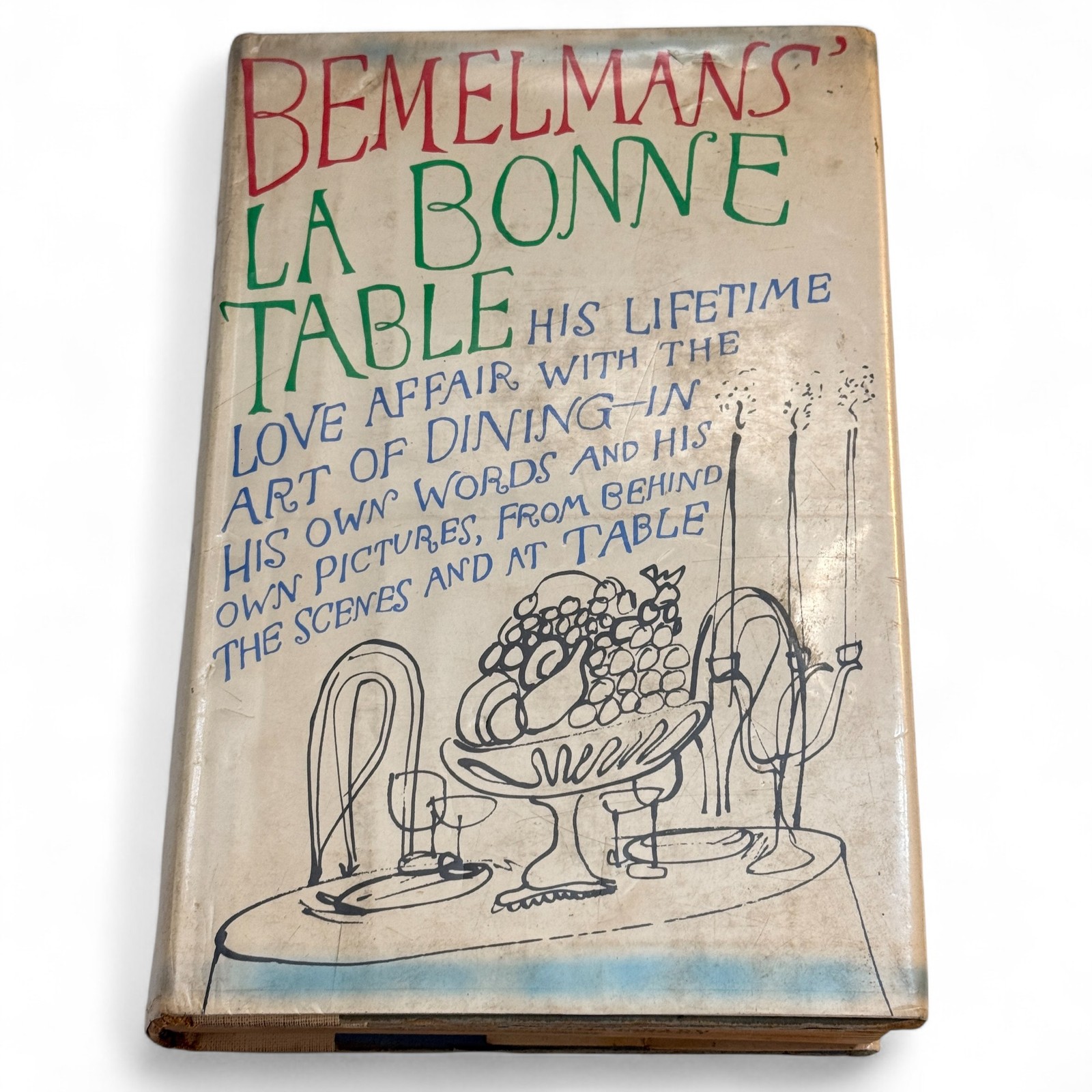 La Bonne Table by Ludwig Bemelmans Illustrated Dining Memoir HD DJ 1st EXLIB