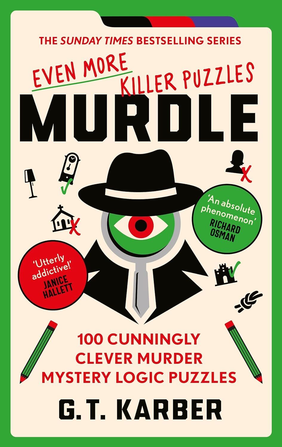 Murdle: Even More Killer Puzzles by G. T. Karber NEW Paperback