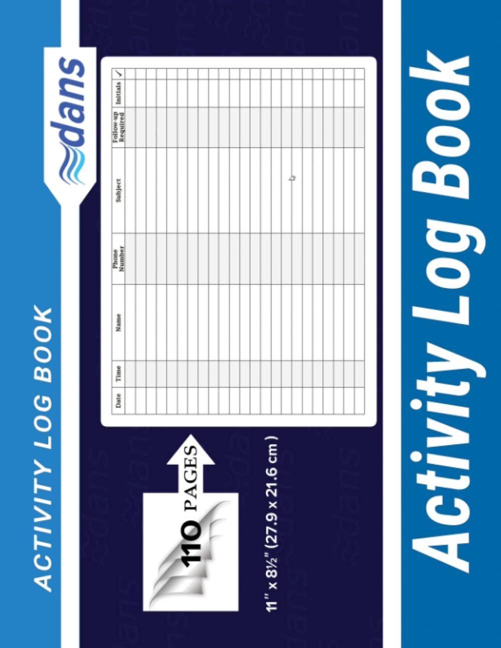 Activity Log Book: dans 11″ x 8.5″ (27.9 x 21.6 cm ) 110 Pages