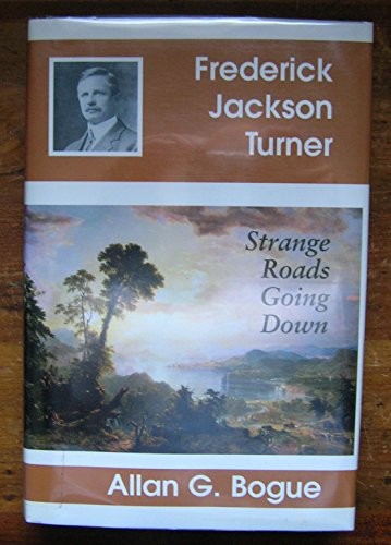 Frederick Jackson Turner: Stra – VERY GOOD