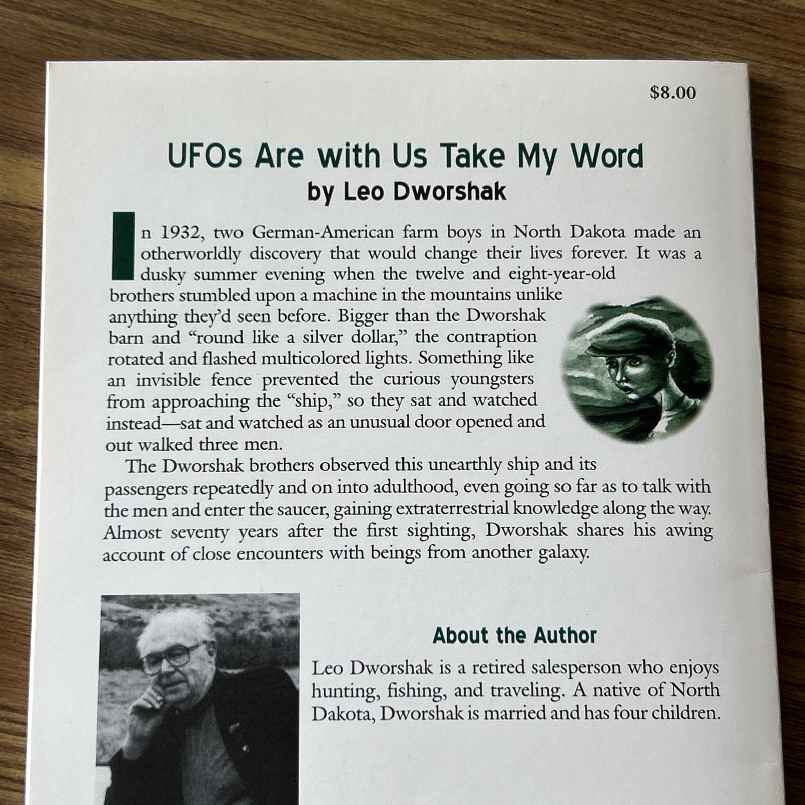 SIGNED UFOs Are With Us Take My Word Leo Dworshak 2003 First Printing Paperback