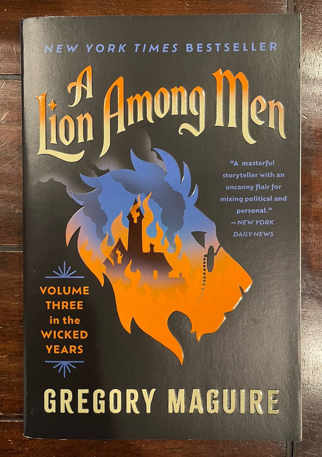 Lion among Men : Volume Three in the Wicked Years by Gregory Maguire (Paperback)