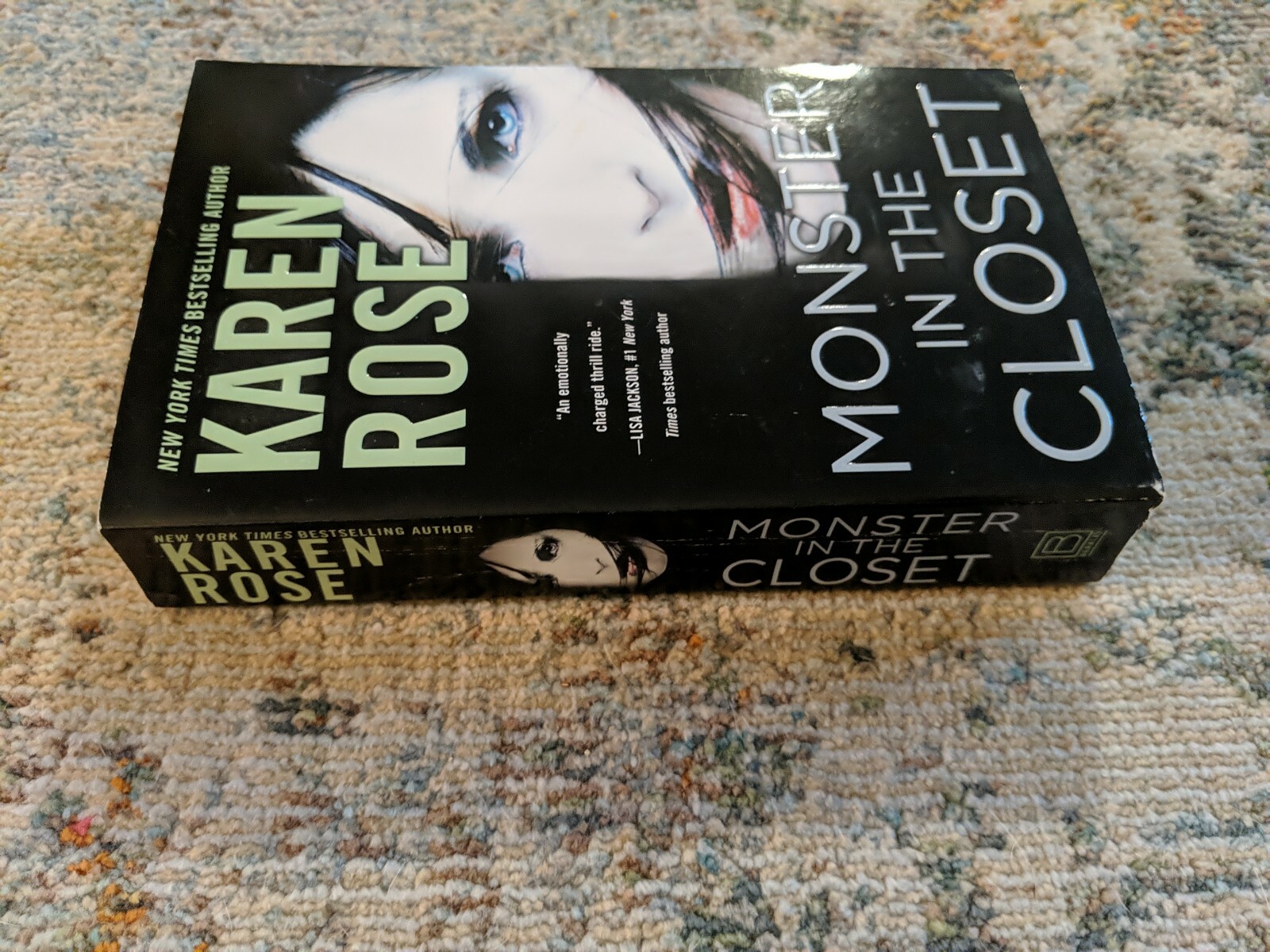 The Baltimore Ser.: Monster in the Closet by Karen Rose (2017, Mass Market)