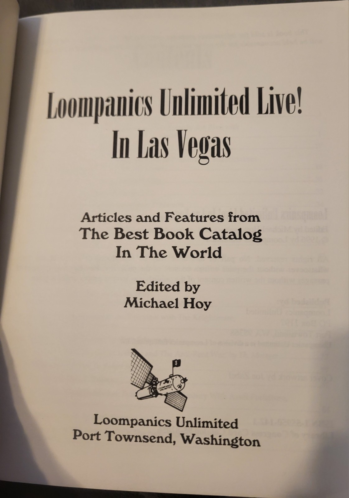 Loompanics Unlimited Live! in Las Vegas: Articles and Features from the Best…