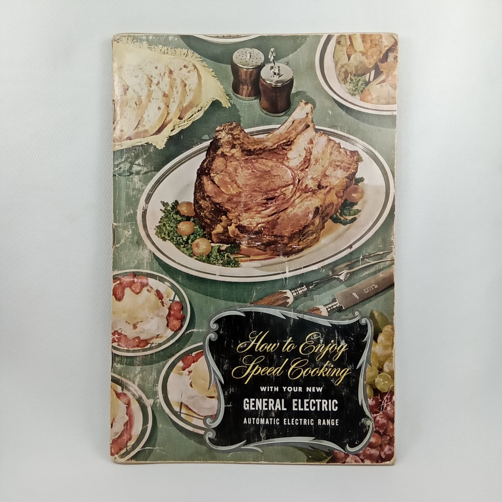 Vintage 1950s Cookbook Enjoy Speed Cooking General Electric Range 79 Pages