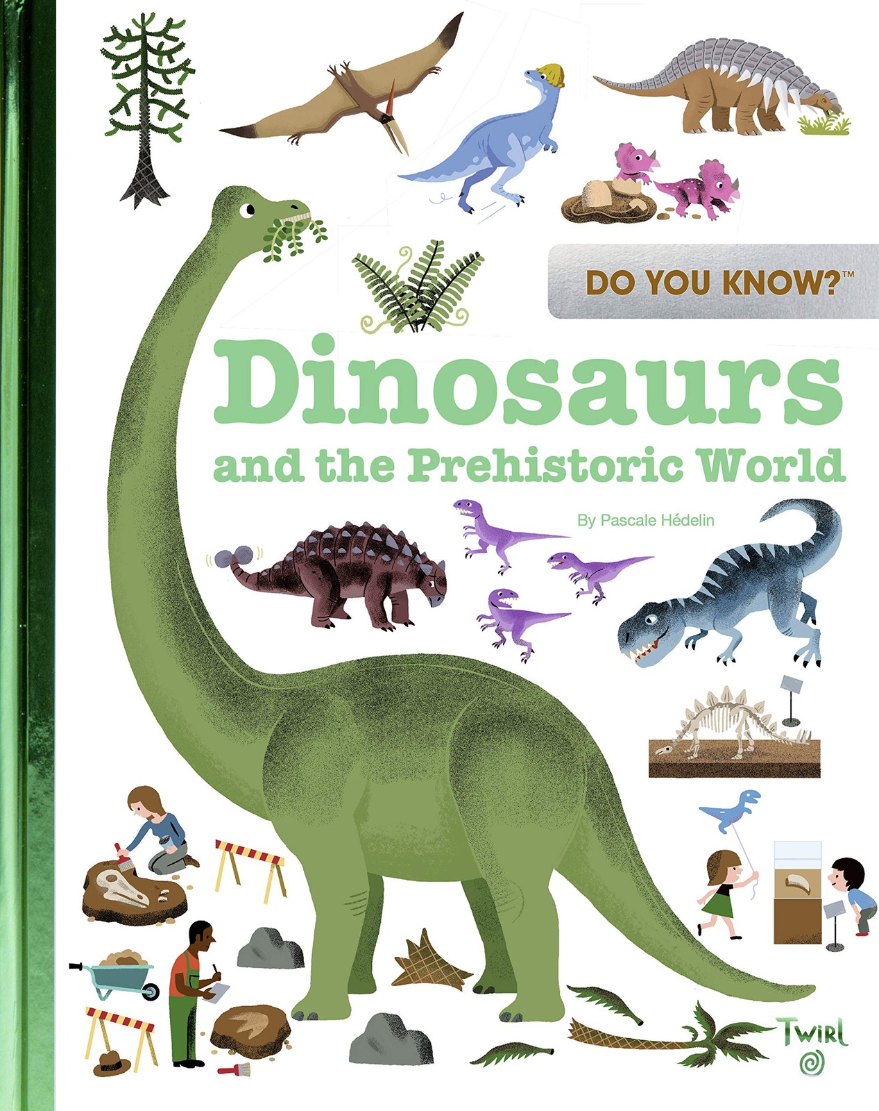 Do You Know?: Dinosaurs and the Prehistoric World – Hedelin, Pascale – Good …