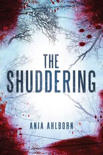 The Shuddering by Ania Ahlborn: Used