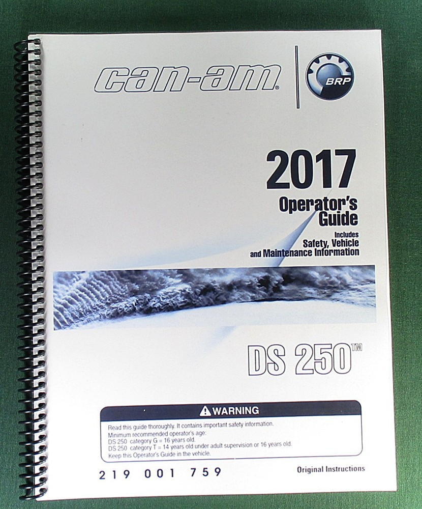 2017 Can-Am DS 250 Owner’s Manual: 164 Pages & Protective Covers!