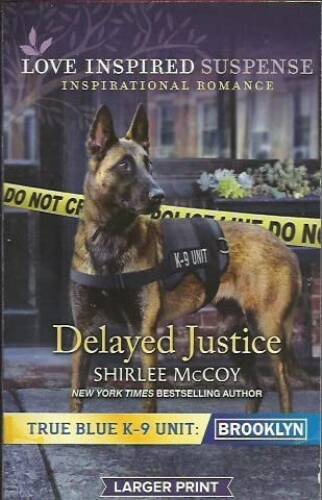 Delayed Justice – Paperback By Shirlee McCoy – VERY GOOD