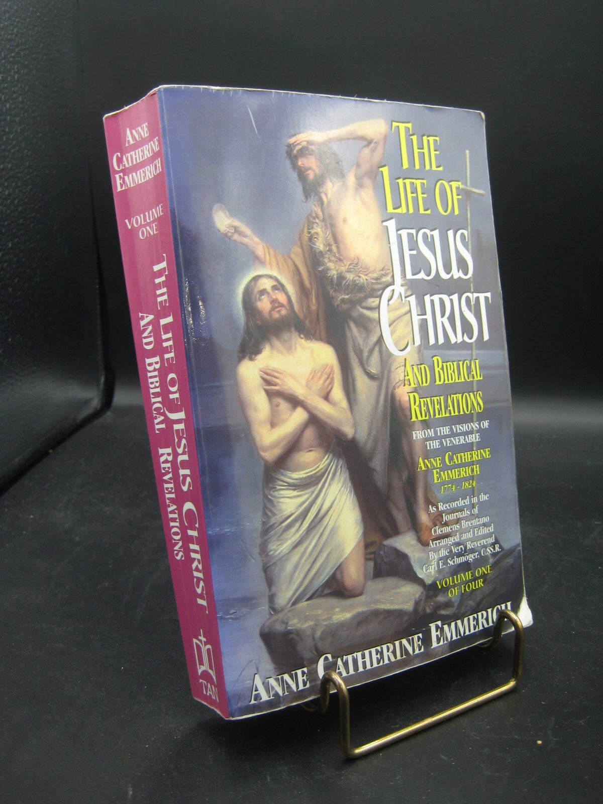 The Life of Jesus Christ and Biblical Revelations, Volume One (Used Paperback) –