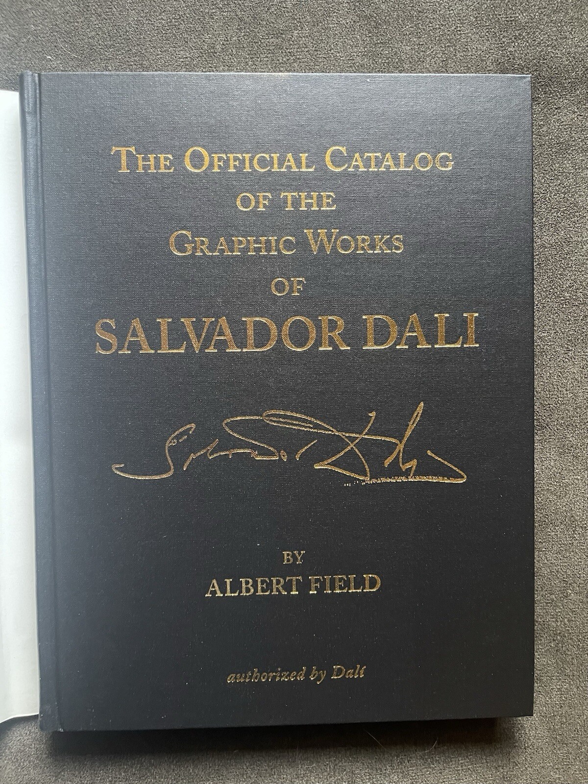 The Official Catalog of the Graphic Works of Salvador Dali