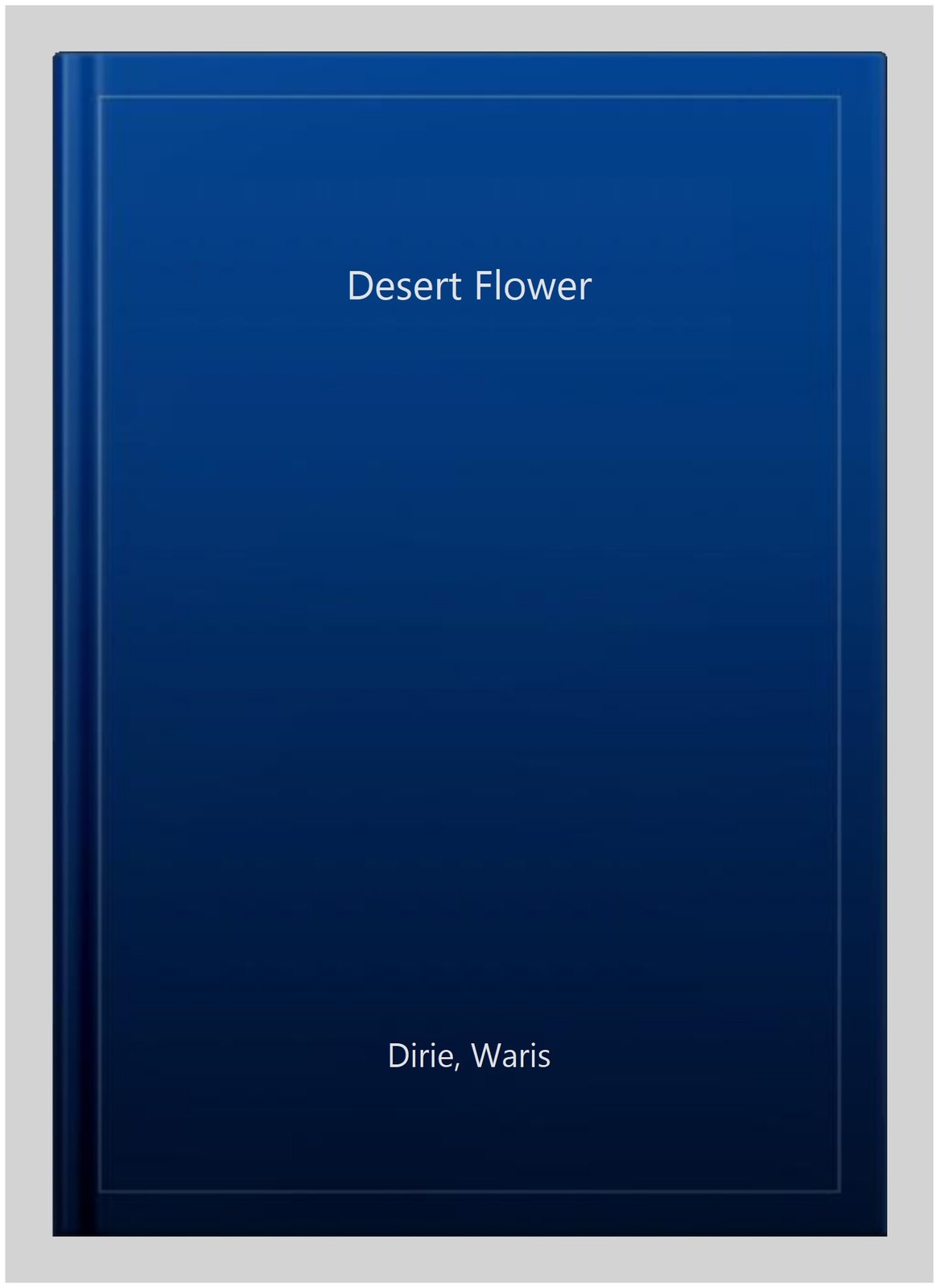 Desert Flower, Paperback by Dirie, Waris, Brand New, Free shipping in the US