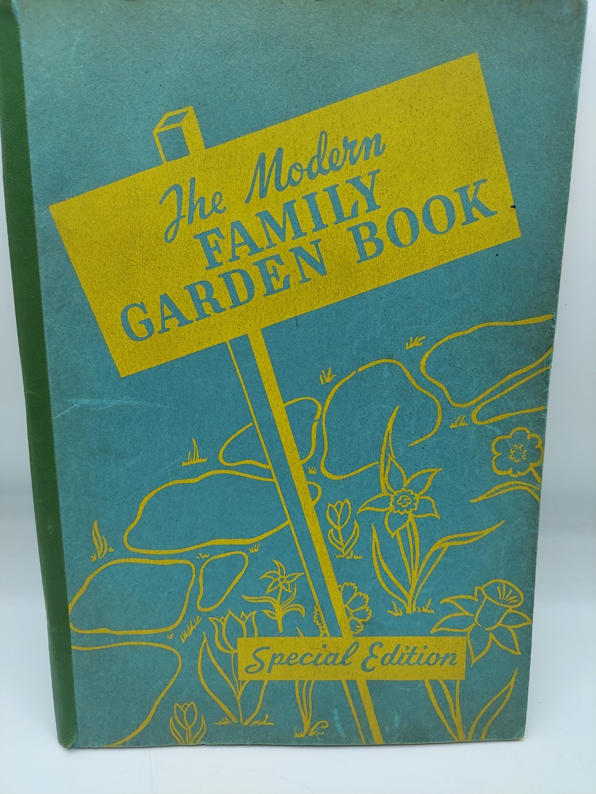 1942 The Modern Family Garden Book Special Edition By Roy E. Biles