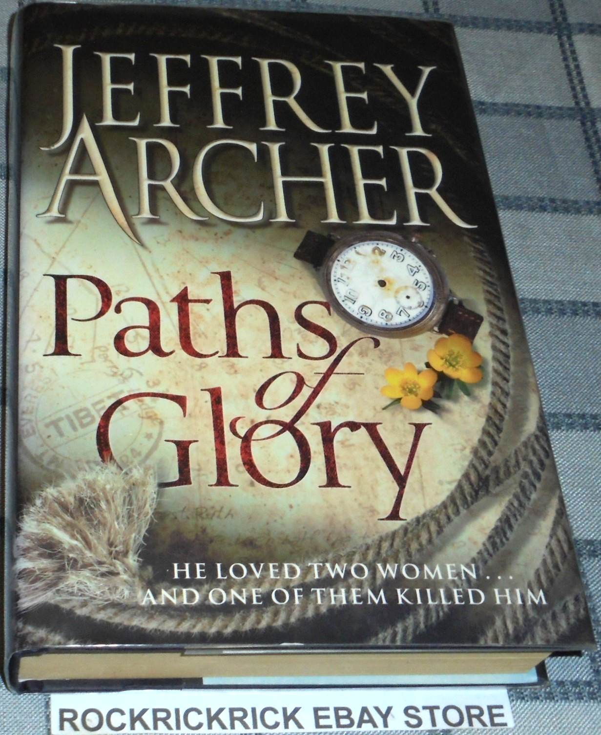PATHS OF GLORY BOOK BY JEFFREY ARCHER HARDCOVER 2009 16CM X 24CM