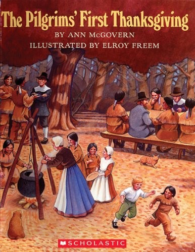 Pilgrims’ First Thanksgiving – Hardcover By Ann McGovern – GOOD