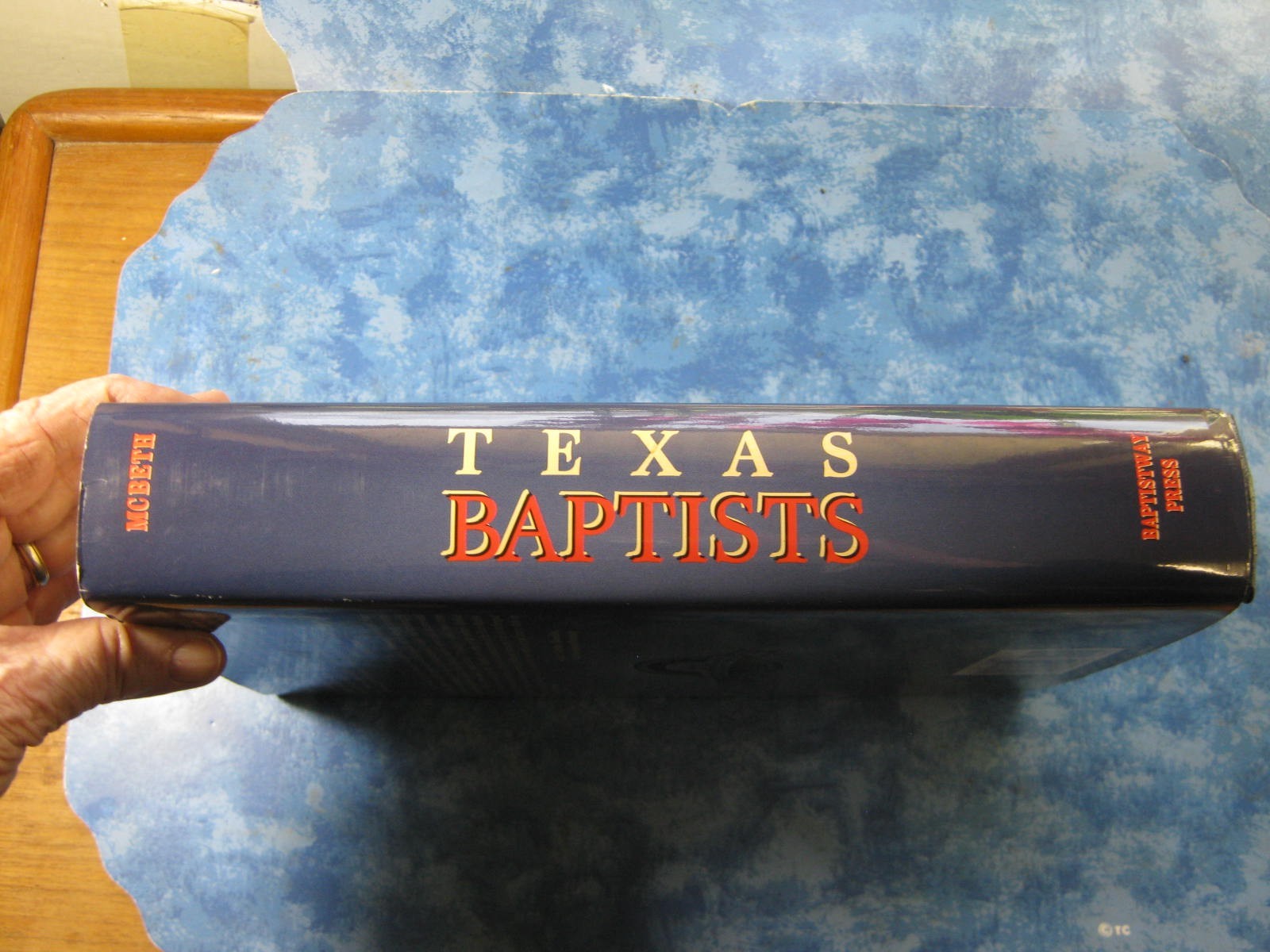 TEXAS BAPTISTS A Sesquicentennial History HARRY MCBETH HCDJ 1998 1st Ed. MINT