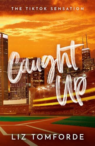 Caught Up: The hottest new must-read en… by Tomforde, Liz Paperback / softback
