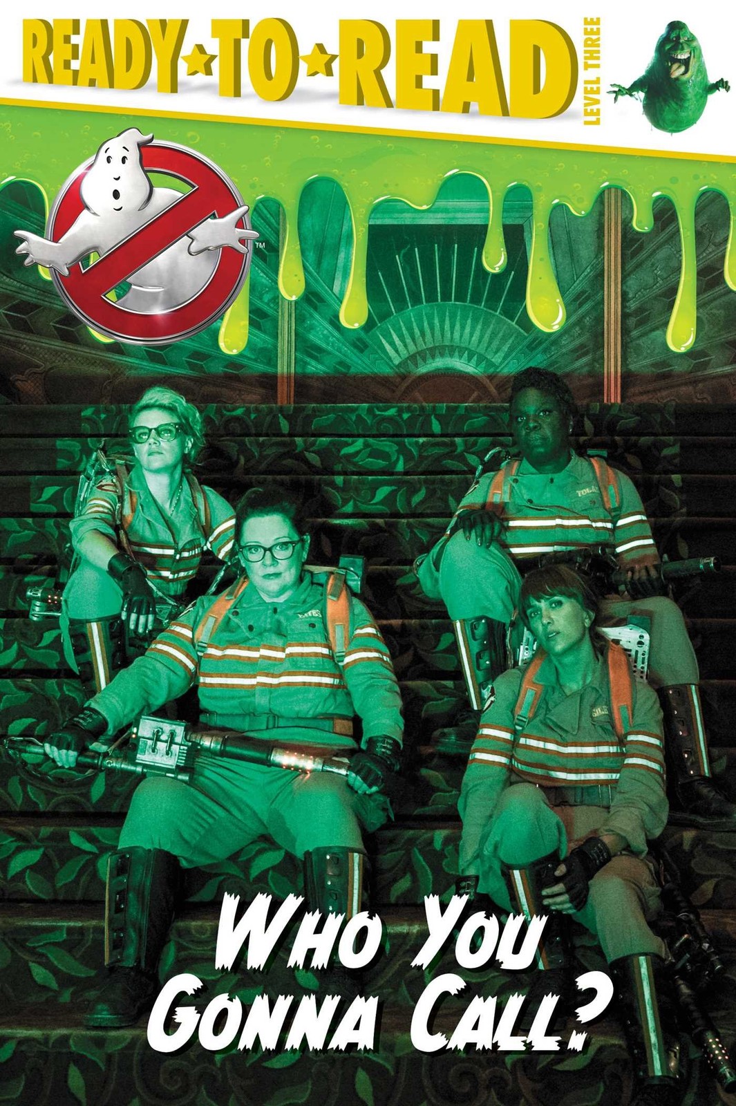Who You Gonna Call? (Ghostbusters 2016 Movie) – hardcover Lewman, David