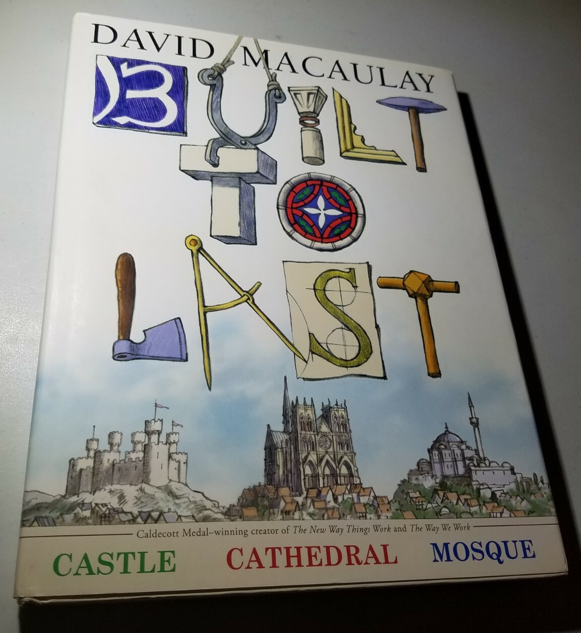 Built to Last by David Macaulay, Like NEW, Hardcover, 2010