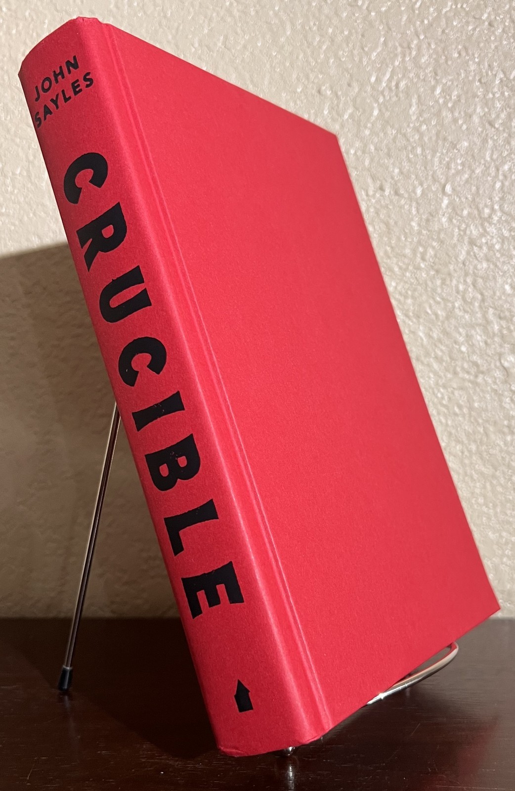SIGNED ~ CRUCIBLE : A Novel by John Sayles (2026, Hardcover) 1st/1st
