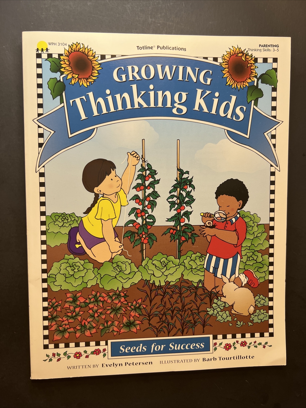 Seeds for Success Ser.: Growing Thinking Kids by Evelyn Petersen (1997, Trade…