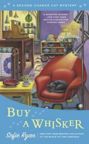 Buy a Whisker: Second Chance Cat Mystery – Mass Market Paperback – GOOD