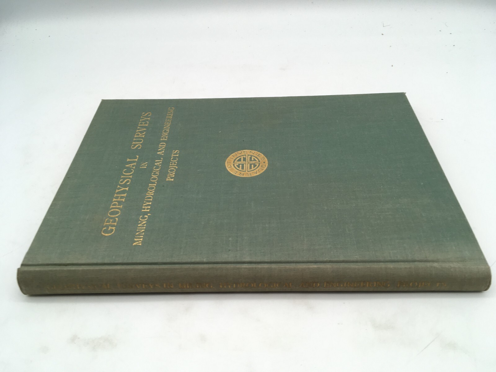 GEOPHYSICAL SURVEYS IN MINING, HYDROLOGICAL & ENGINEERING PROJECTS VINTAGE BOOK