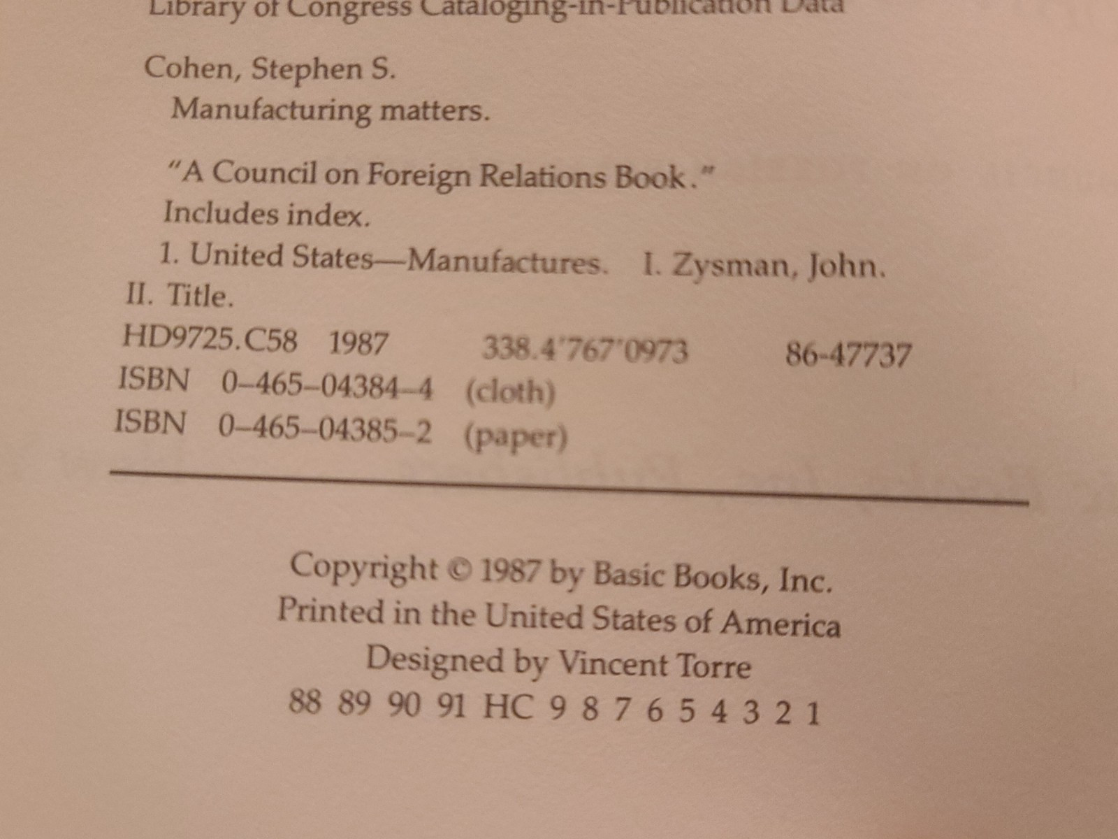 MANUFACTURING MATTERS: THE MYTH OF THE POST-INDUSTRIAL By Stephen S. Cohen