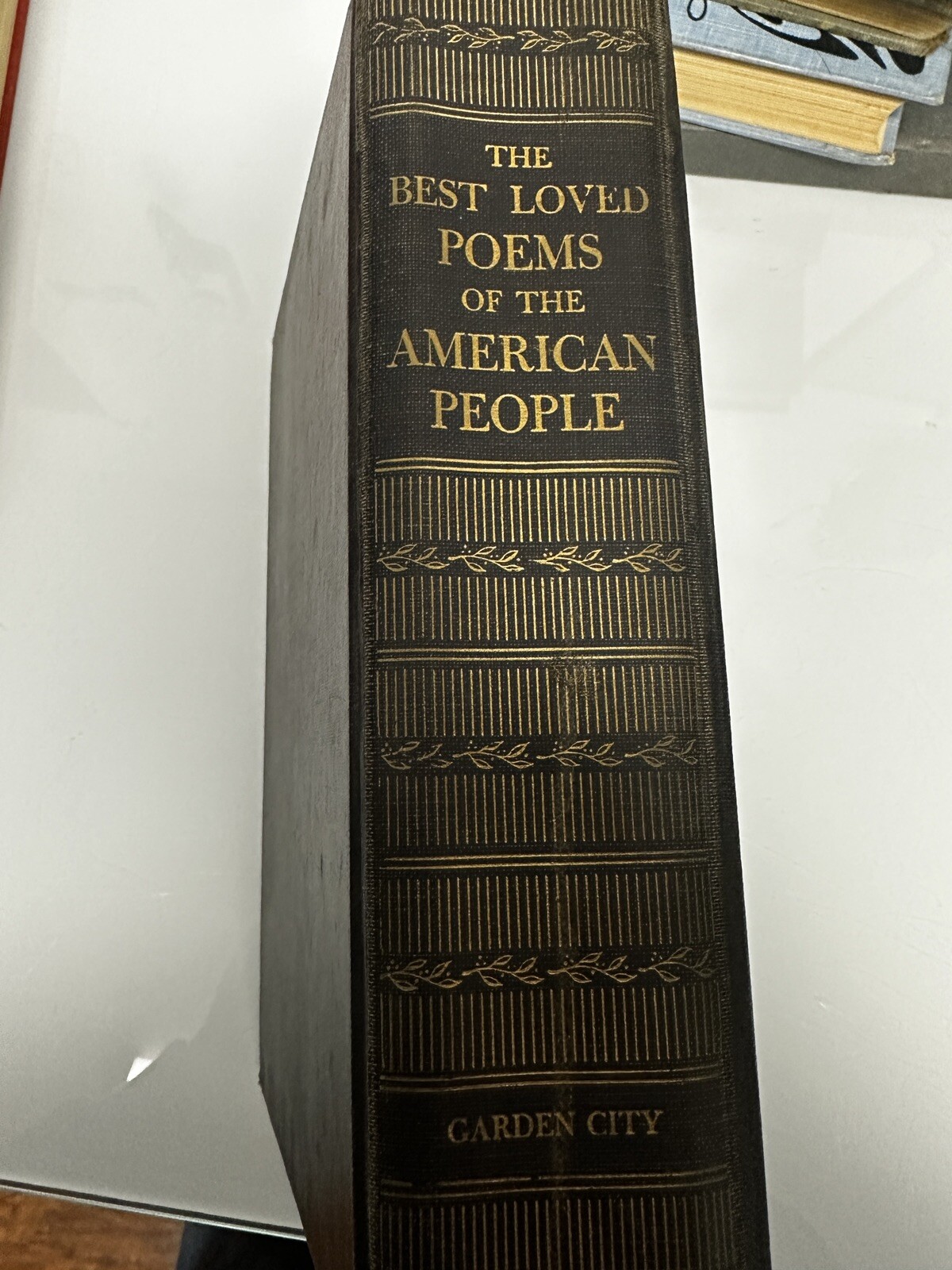 THE BEST LOVED POEMS OF THE AMERICAN PEOPLE Sel. by Hazel Felleman 1936