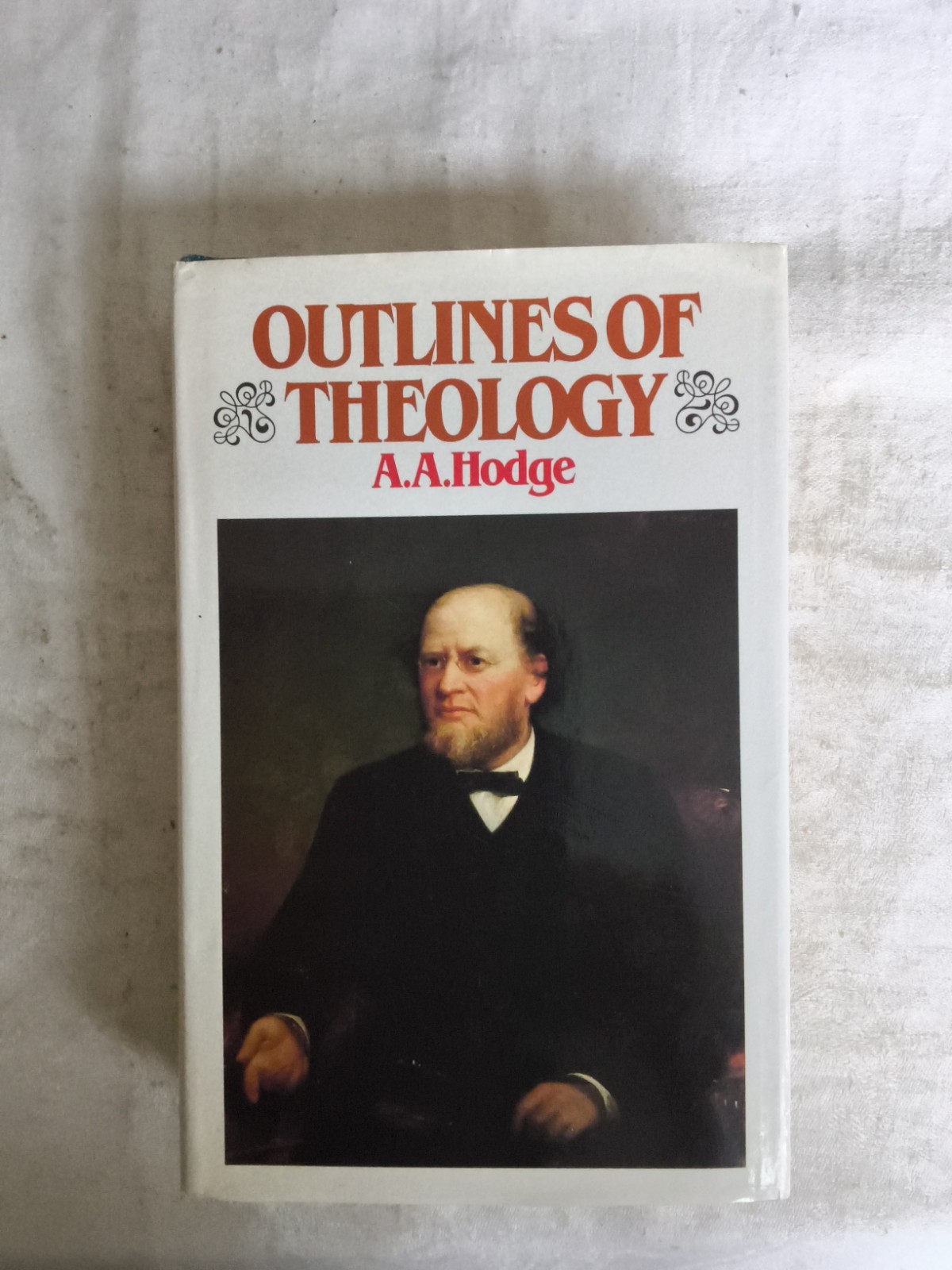 Outlines of Theology by A. A. Hodge Hardcover Banner of Truth Trust