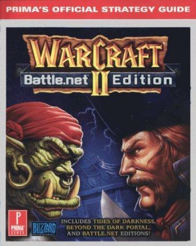 Warcraft II Platinum: Prima’s Official Strategy Guide by Prima