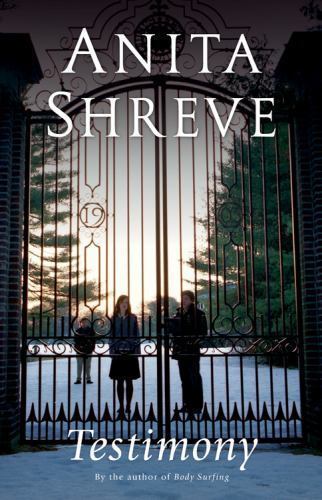 Testimony – 9780316059862, hardcover, Anita Shreve
