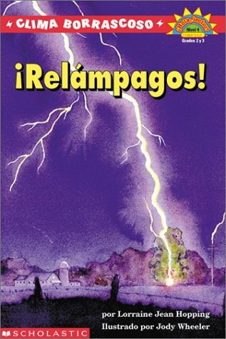 CLIMA BORRASCOSO: RELAMPAGOS!: LIGHTNING! (CLIMA BOR By Lorraine Jean Hopping
