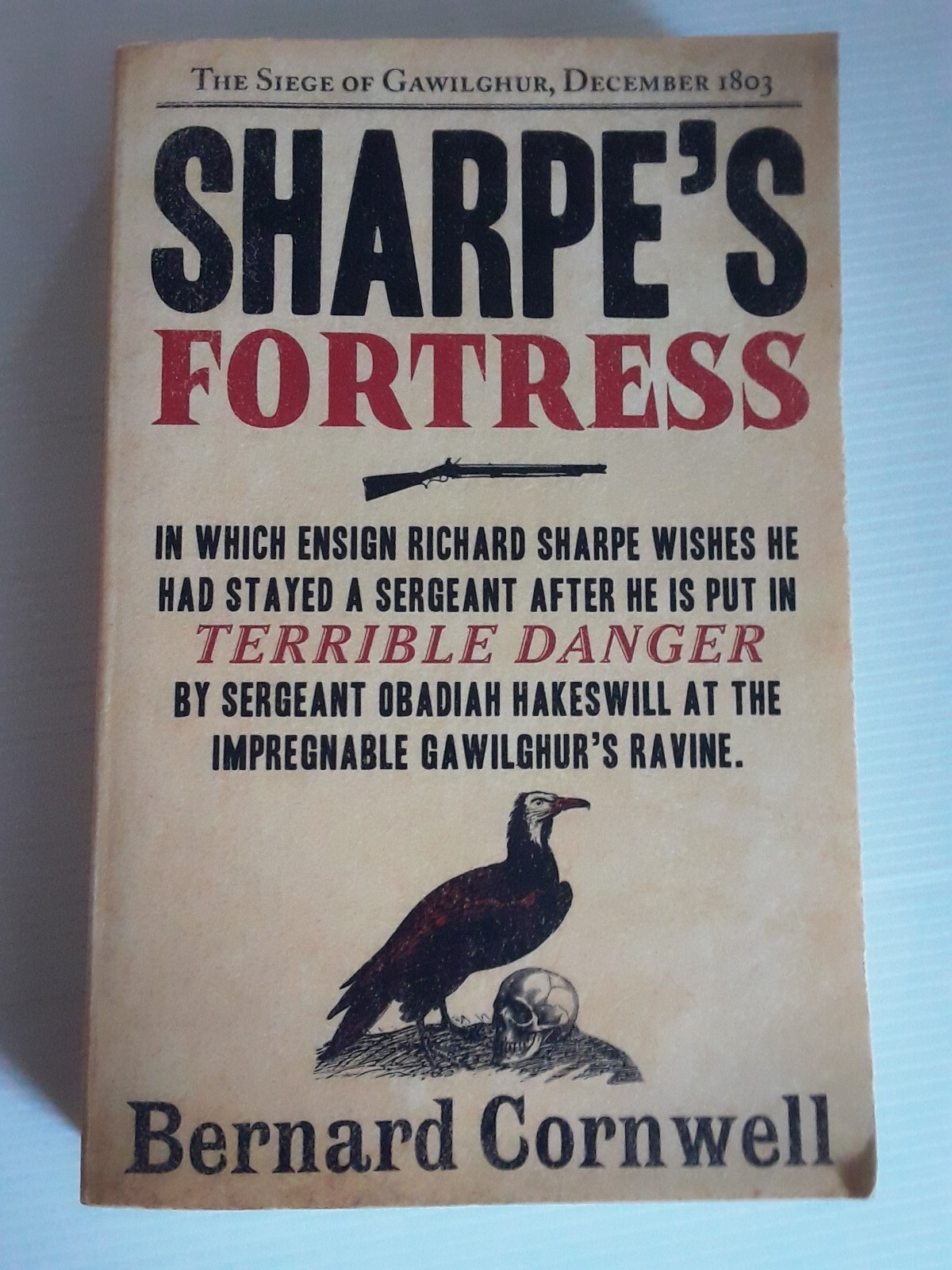 Sharpe’s Fortress Siege of Gawilghur Dec 1803 By Bernard Cornwell Paperback