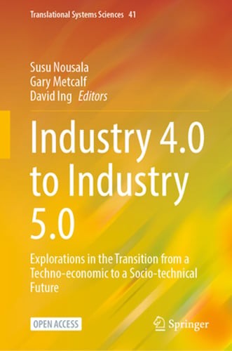 Industry 4.0 to Industry 5.0: Explorations in the Transition from a Techno: New