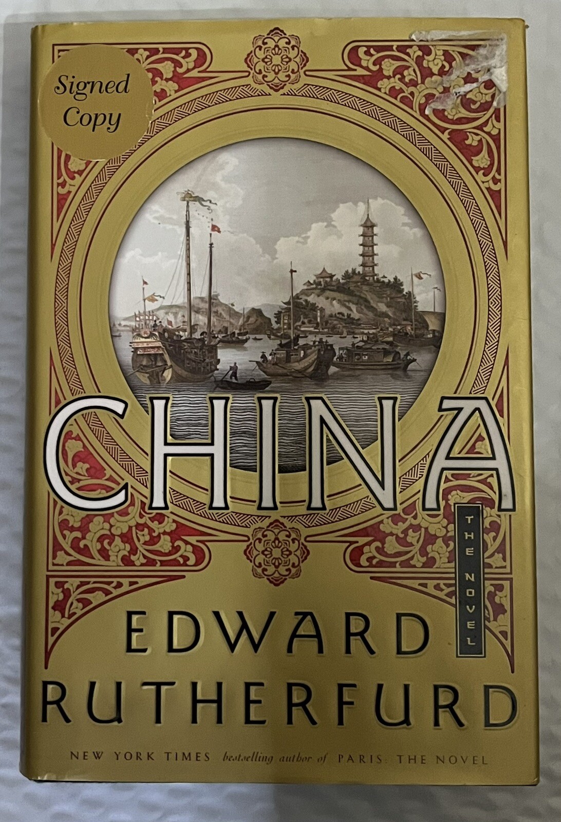 China : The Novel SIGNED by Edward Rutherfurd (2021, Hardcover) 1st/1st