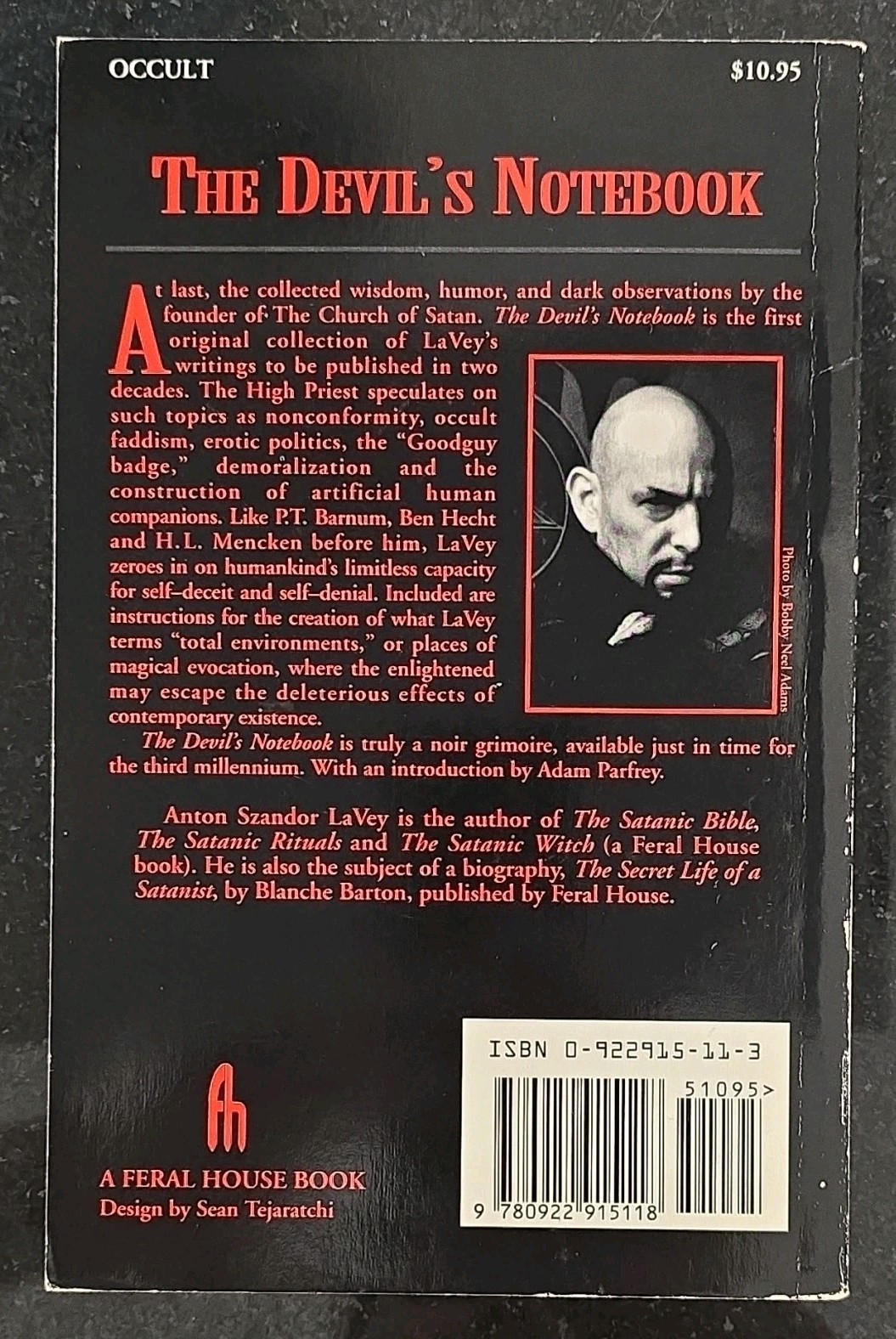 Anton Szandor LaVey – The Devil’s Notebook – Feral House – 1992 Paperback