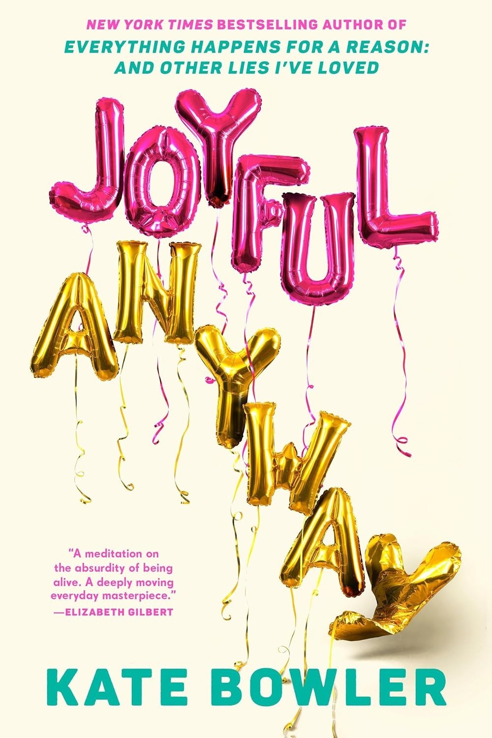 Joyful, Anyway Hardcover / USA FAST FREE SHIPPING