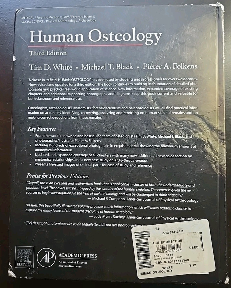 HUMAN OSTEOLOGY, THIRD EDITION By Tim D. White & Michael T. Black – HC Good Cond