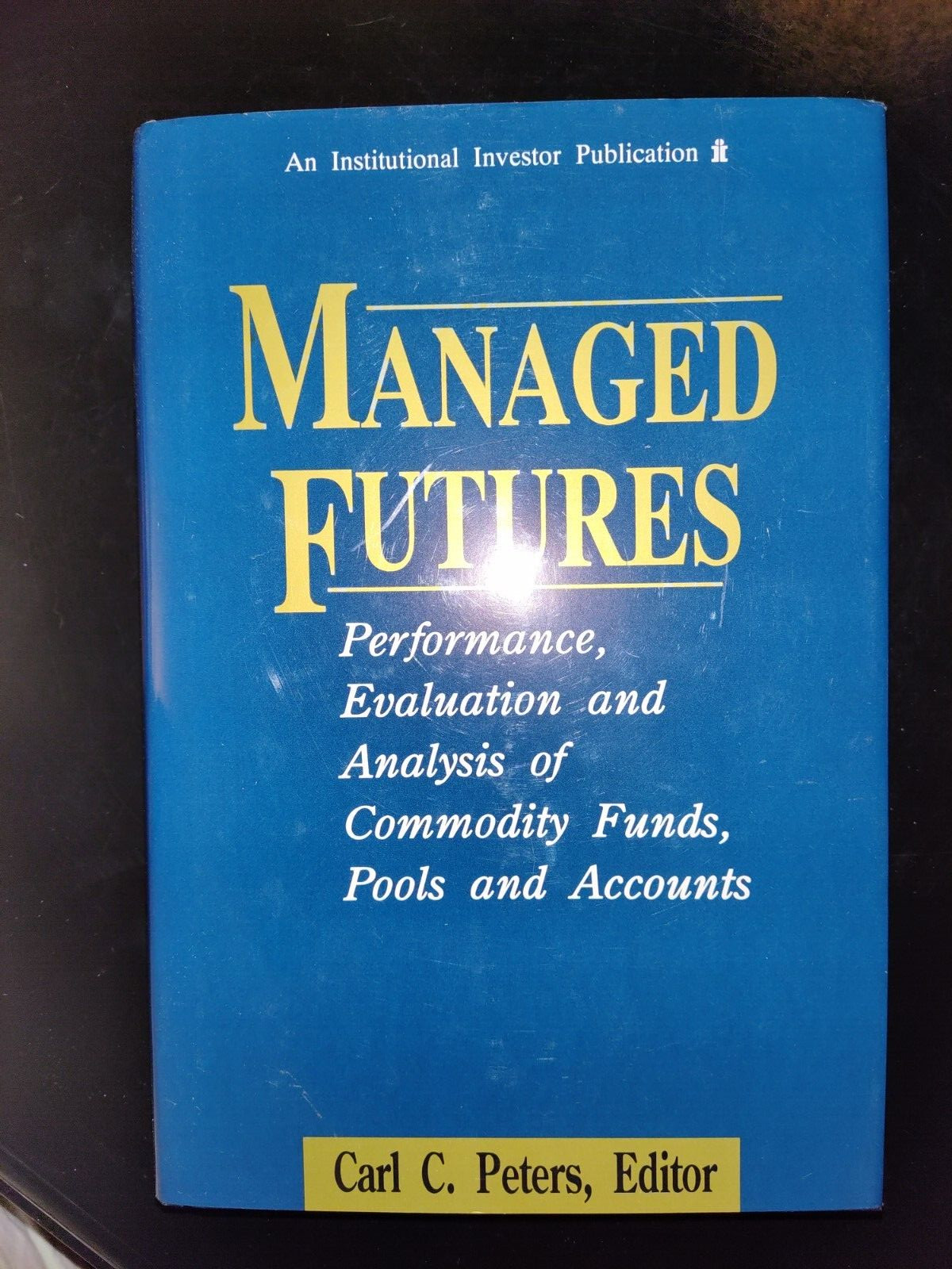 Managed Futures by Carl C. Peters 1992 HCDJ Signed to Victor Sperandeo