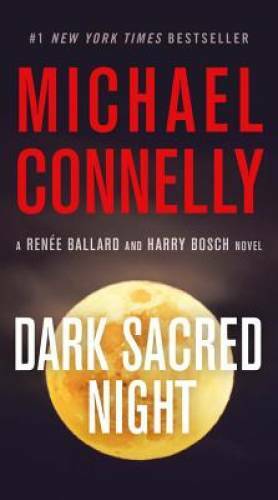 Dark Sacred Night (A Ballard and Bosch Novel) – Mass Market Paperback – GOOD