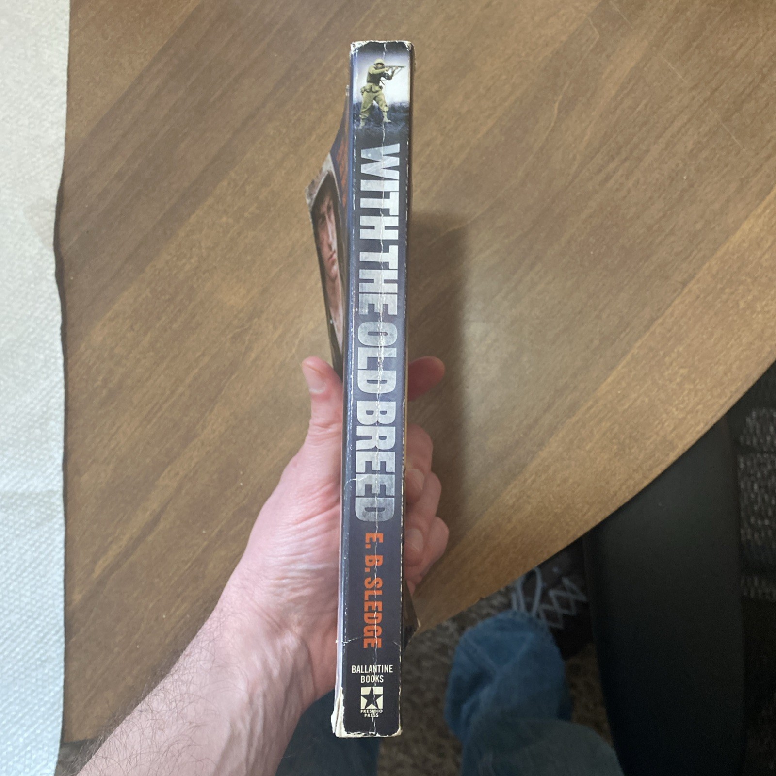 With the Old Breed by E. B. Sledge (2007, Trade Paperback)